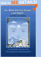 SO, WHAT DID YOU DREAM LAST NIGHT? 
